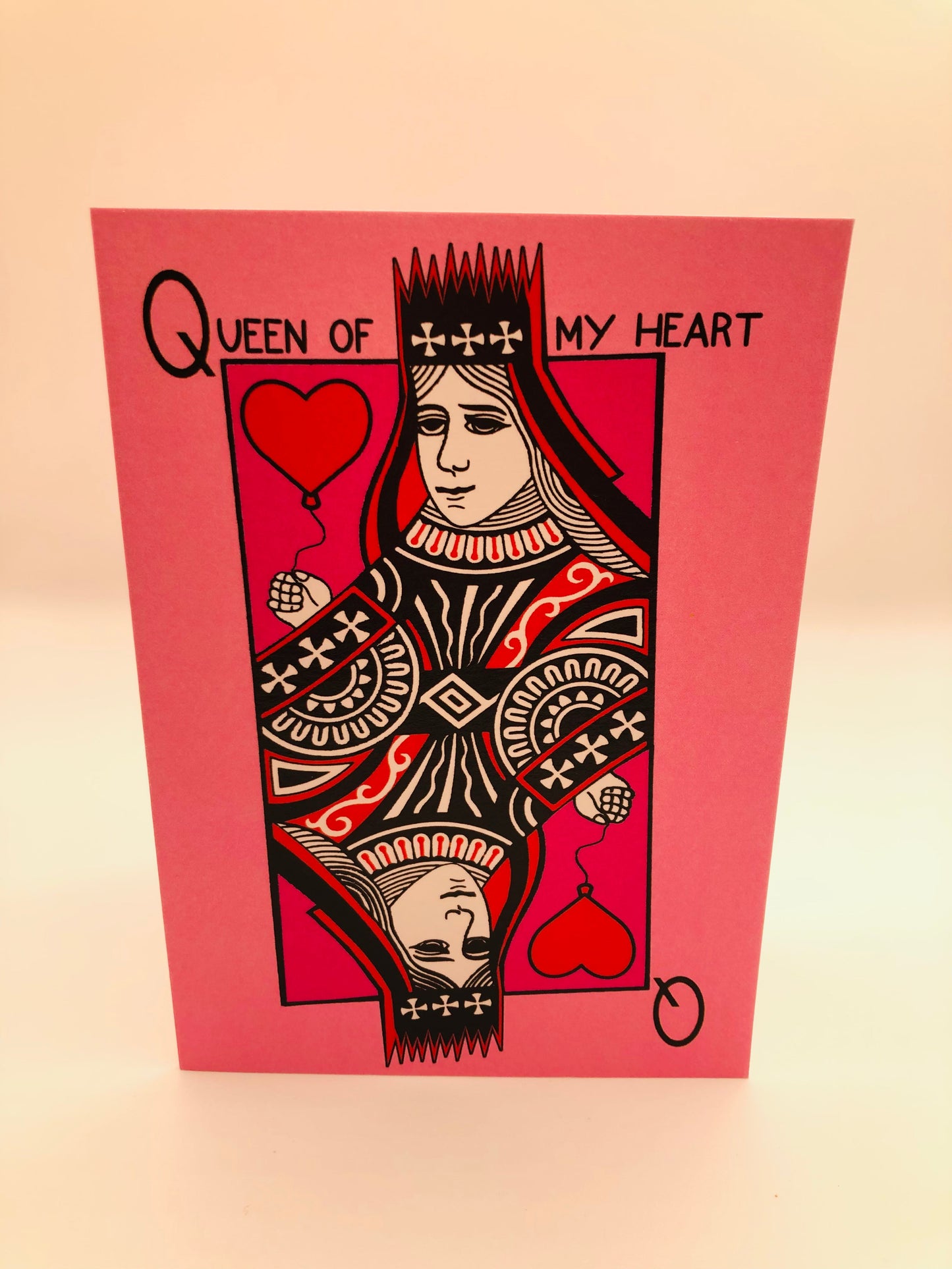 Queen Of My Heart Card